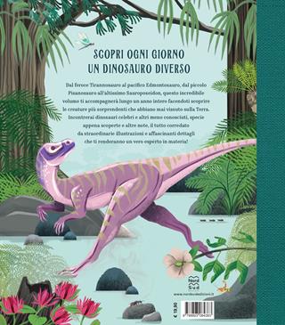 Un dinosauro al giorno - Miranda Smith - Libro Nord-Sud 2024 | Libraccio.it