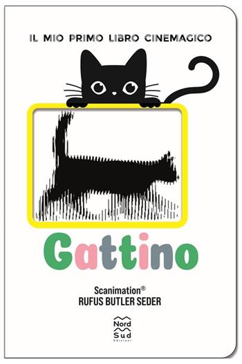 Gattino. Ediz. a colori - Rufus Butler Seder - Libro Nord-Sud 2024, Libri illustrati | Libraccio.it