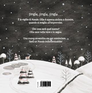 Ollie e la renna di Natale. Ediz. a colori - Nicola Killen - Libro Nord-Sud 2024, Libri illustrati | Libraccio.it