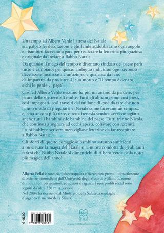 Il mago del tempo. Una storia di Natale. Ediz. a colori - Alberto Pellai - Libro Nord-Sud 2024, Libri illustrati | Libraccio.it