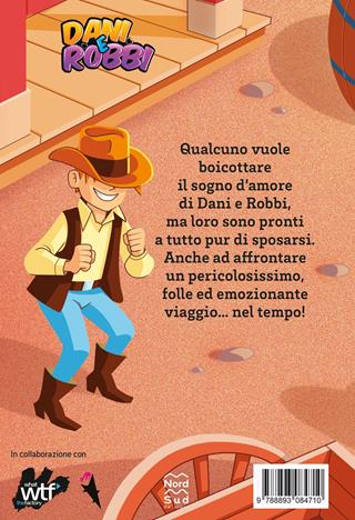 Missione matrimonio - Dani e Robbi - Libro Nord-Sud 2025, Narrativa | Libraccio.it