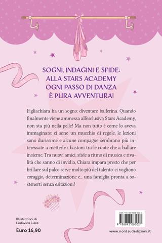 Stars Academy. Un sogno sulle punte - MammaGiulia e FigliaChiara - Libro Nord-Sud 2025, Narrativa | Libraccio.it