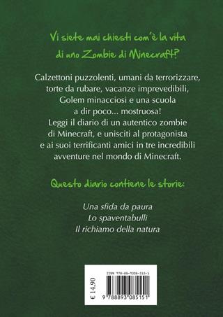 Diario di un Minecraft Zombie. Una raccolta da paura - Zack Zombie - Libro Nord-Sud 2025 | Libraccio.it