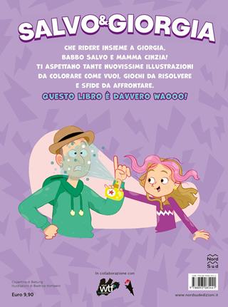 Il mio colorawaooo! Ediz. illustrata - Salvo e Giorgia - Libro Nord-Sud 2025, Libri attività | Libraccio.it