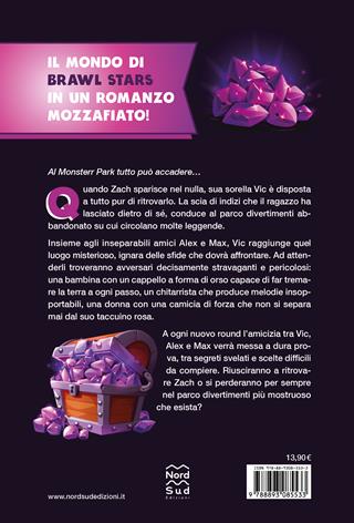 Brawl stars. La maledizione del Monster Park - Mélysie Delaine - Libro Nord-Sud 2026, Narrativa | Libraccio.it