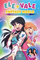 Fantasy world. Avventura nei 5 mondi