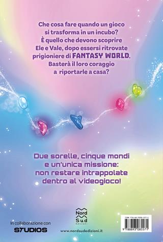 Fantasy world. Avventura nei 5 mondi - Ele e Vale - Libro Nord-Sud 2026, Narrativa | Libraccio.it
