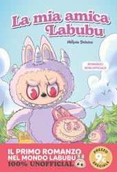La mia amica Labubu