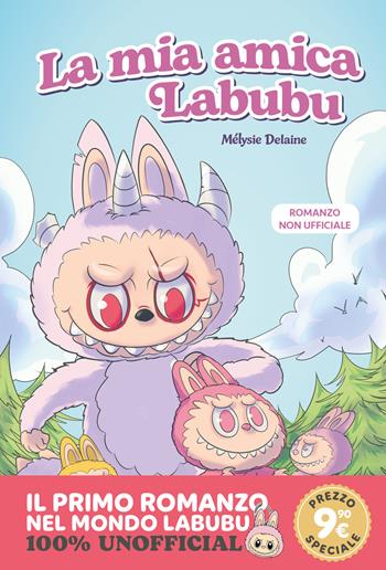 La mia amica Labubu - Mélysie Delaine - Libro Nord-Sud 2026, Narrativa | Libraccio.it