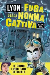 Fuga dalla nonna cattiva. Escape book