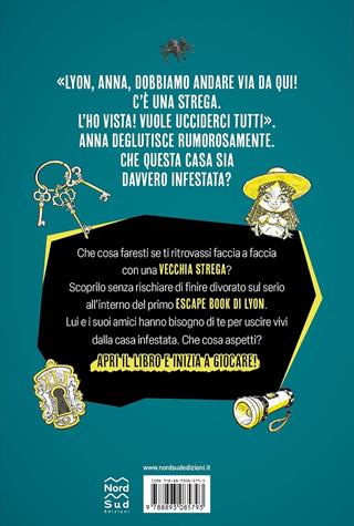 Fuga dalla nonna cattiva. Escape book - Lyon - Libro Nord-Sud 2026, Narrativa | Libraccio.it