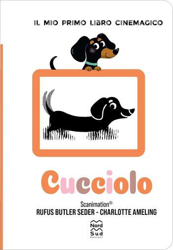 Cucciolo. Ediz. illustrata - Rufus Butler Seder - Libro Nord-Sud 2026, Libri illustrati | Libraccio.it