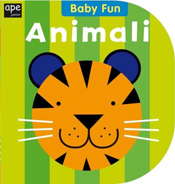 Animali. Ediz. a colori - Fiona Land - Libro Ape Junior 2017, Baby Fun | Libraccio.it