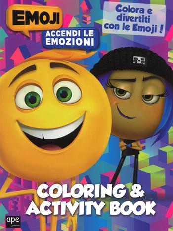 Coloring & activity book. Accendi le emozioni. Emoji. Ediz. a colori  - Libro Ape Junior 2017 | Libraccio.it
