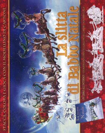 La slitta di Babbo Natale. Ediz. a colori - Marcin Nowakowski, Clement C. Moore - Libro Ape Junior 2019, Libri gioco | Libraccio.it