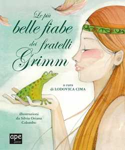 Image of Le più belle fiabe dei fratelli Grimm. Ediz. a colori