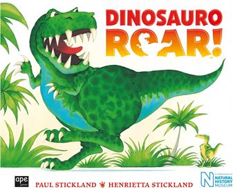 Dinosauri roar! Ediz. a colori. Con Poster - Paul Stickland, Henrietta Stickland - Libro Ape Junior 2018, Albi illustrati | Libraccio.it