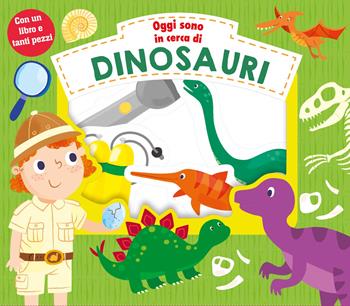Oggi sono in cerca di dinosauri. Ediz. a colori. Con gadget - Lindsey Sagar, Samantha Meredith - Libro Ape Junior 2019, Oggi sono | Libraccio.it