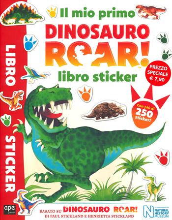 Il mio primo Dinosauro Roar! Libro sticker. Ediz. a colori - Paul Stickland, Henrietta Stickland - Libro Ape Junior 2020, Libri gioco | Libraccio.it