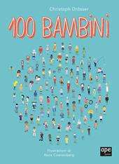 100 bambini. Ediz. a colori