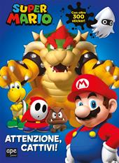 Super Mario. Attenzione, cattivi! Ediz. a colori