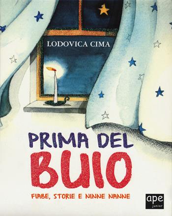 Prima del buio. Fiabe, storie e ninne nanne. Ediz. a colori - Lodovica Cima - Libro Ape Junior 2022, I grandi libri | Libraccio.it