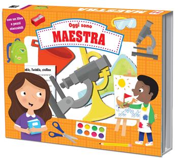 Oggi sono maestra. Ediz. a colori  - Libro Ape Junior 2022, Oggi sono | Libraccio.it