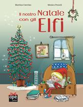 Il nostro Natale con gli elfi