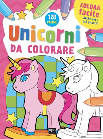 Unicorni da colorare. Ediz. illustrata - PubMe Art - Libro Ape Junior 2023, Libri da colorare | Libraccio.it