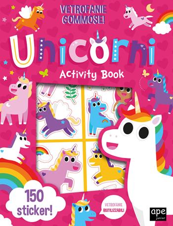 Vetrofanie gommose unicorni. Ediz. a colori  - Libro Ape Junior 2022 | Libraccio.it