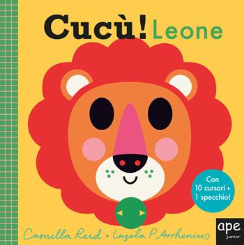 Leone. Cucù! Ediz. a colori - Ingela P. Arrhenius - Libro Ape Junior 2023, Libri cucù | Libraccio.it