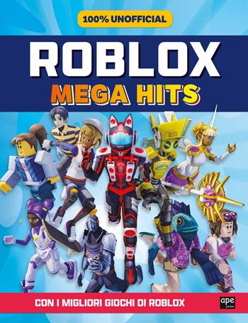 Roblox mega hits - Top Secret - Libro Ape Junior 2023, Albi illustrati | Libraccio.it