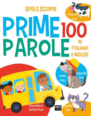 Prime 100 parole. Italiano e inglese. Ediz. a colori  - Libro Ape Junior 2023, Finestrelle | Libraccio.it