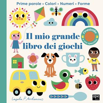 Il mio grande libro dei giochi. Ediz. illustrata - Ingela P. Arrhenius - Libro Ape Junior 2024, Libri dove sei | Libraccio.it