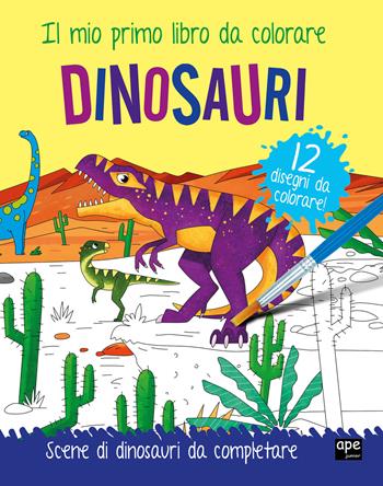 Dinosauri. Il mio primo libro da colorare. Ediz. a colori. Con acquerello. Con pennello  - Libro Ape Junior 2024, Libri gioco | Libraccio.it