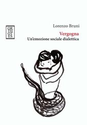 Vergogna. Un'emozione sociale dialettica