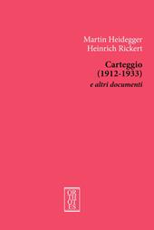Carteggio (1912-1933) e altri documenti