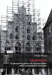 Sdoppiamenti. L'ermeneutica politica di Joachim Ritter nella Germania del Novecento