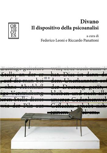 Divano. Il dispositivo della psicoanalisi  - Libro Orthotes 2021, Le parole della psicoanalisi | Libraccio.it