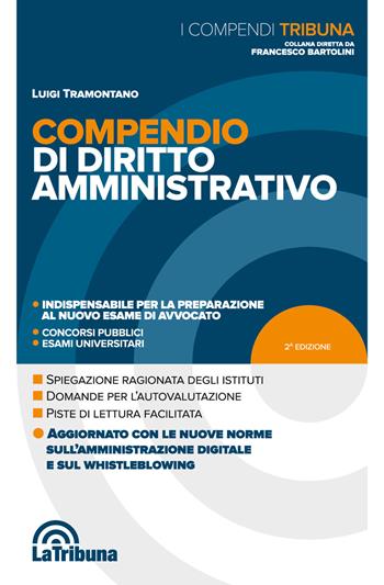 Compendio di diritto amministrativo - Luigi Tramontano - Libro La Tribuna 2018, I compendi | Libraccio.it