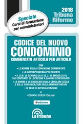 Codice del nuovo condominio. Commentato articolo per articolo