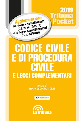 Codice civile e di procedura civile e leggi complementari  - Libro La Tribuna 2019, Tribuna pocket | Libraccio.it