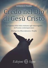 Credo nel Dio di Gesù Cristo