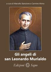 Gli angeli di san Leonardo Murialdo