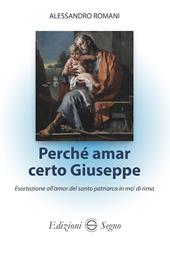 Perché amar certo Giuseppe