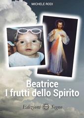 Beatrice. I frutti dello Spirito