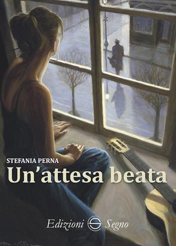 Un'attesa beata - Stefania Perna - Libro Edizioni Segno 2024 | Libraccio.it