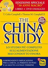 The China study. Il più importante e completo studio su alimentazione e salute. Ediz. speciale. Con DVD video