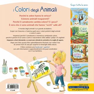 I colori degli animali. Curiosando nella natura. Ediz. a colori - Alejandro Algarra, Rocio Bonilla - Libro Macro Junior 2018 | Libraccio.it