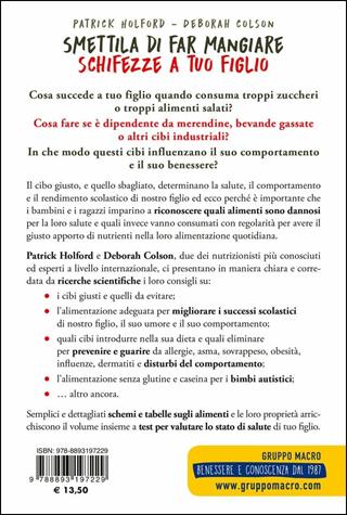 Smettila di far mangiare schifezze a tuo figlio - Patrick Holford, Deborah Colson - Libro Gruppo Editoriale Macro 2018 | Libraccio.it
